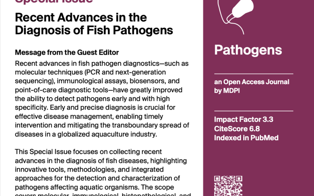 Special Issue “Recent Advances in the Diagnosis of Fish Pathogens”